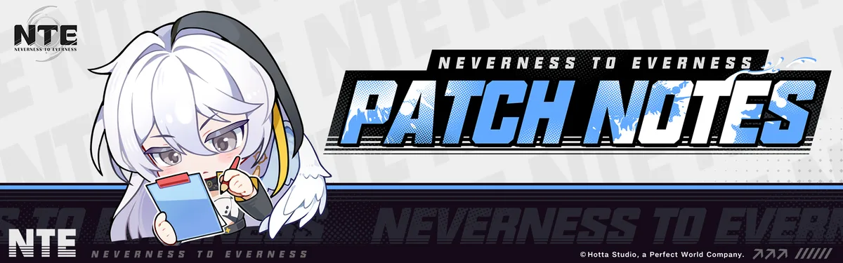 NTE July 31, 2026 Hotfix Patch Notes