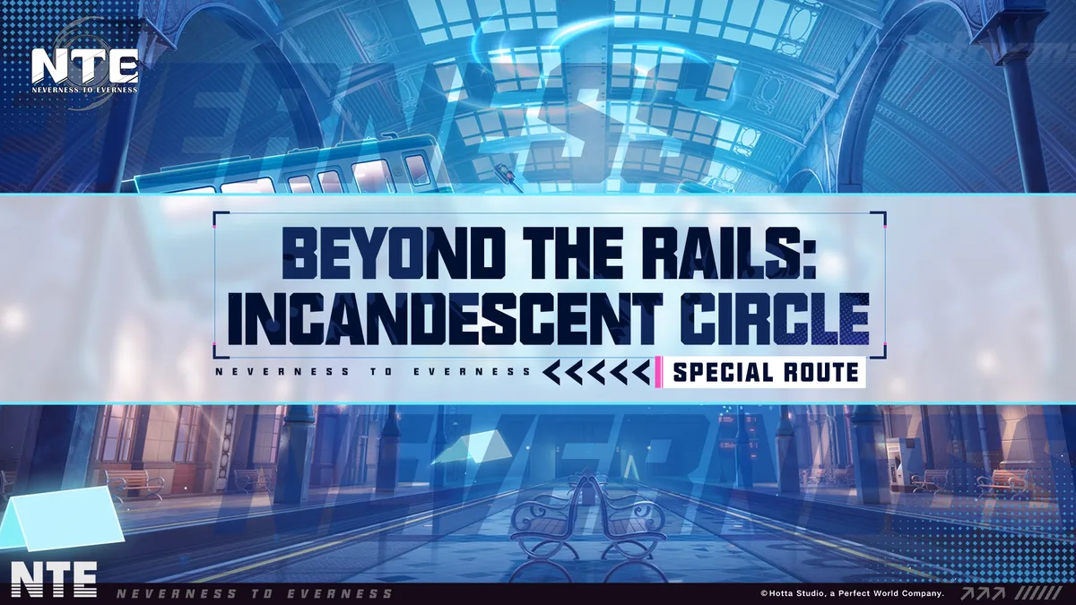 NTE Ghost Train Opens the Incandescent Circle Route