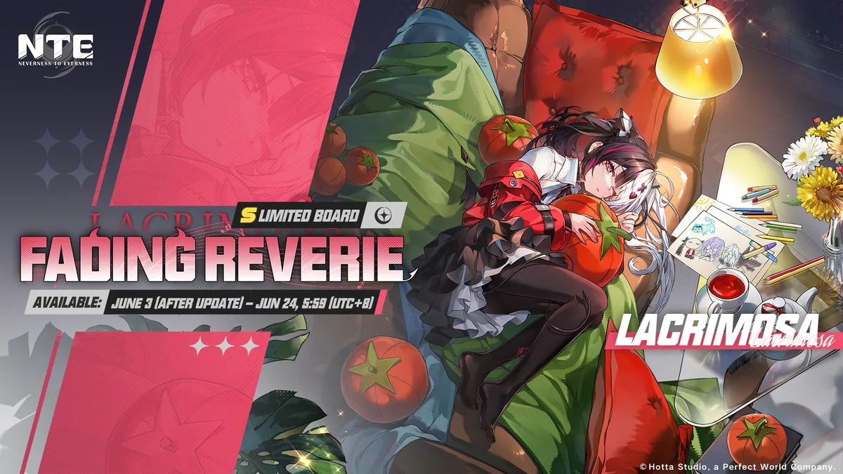 NTE Lacrimosa "Fading Reverie" Limited Board — V1.1 Banner Details and Pity Guide