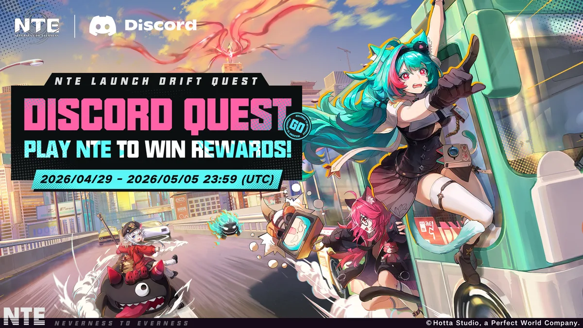 NTE Launch Drift Discord Quest: How to Get 700 Discord Orbs